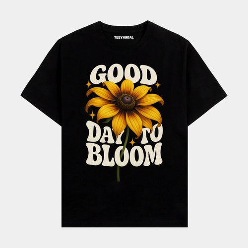 GOOD DAY TO BLOOM TEE – POSITIVITY IN FULL COLOR